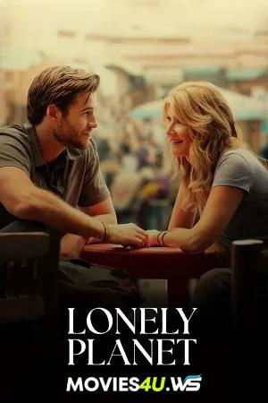 Lonely Planet (2024) WEB-DL Multi Audio [Hindi ORG. + English + Tamil + Telugu] Full Movie 480p [550MB] | 720p [1GB] | 1080p [2GB]